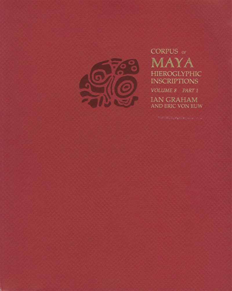 Corpus of Maya Hieroglyphic Inscriptions — Harvard University Press