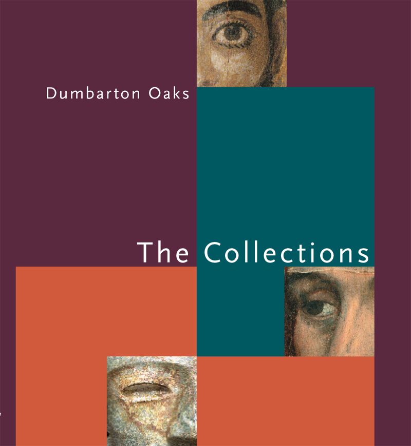 Dumbarton Oaks Collection Series — Harvard University Press