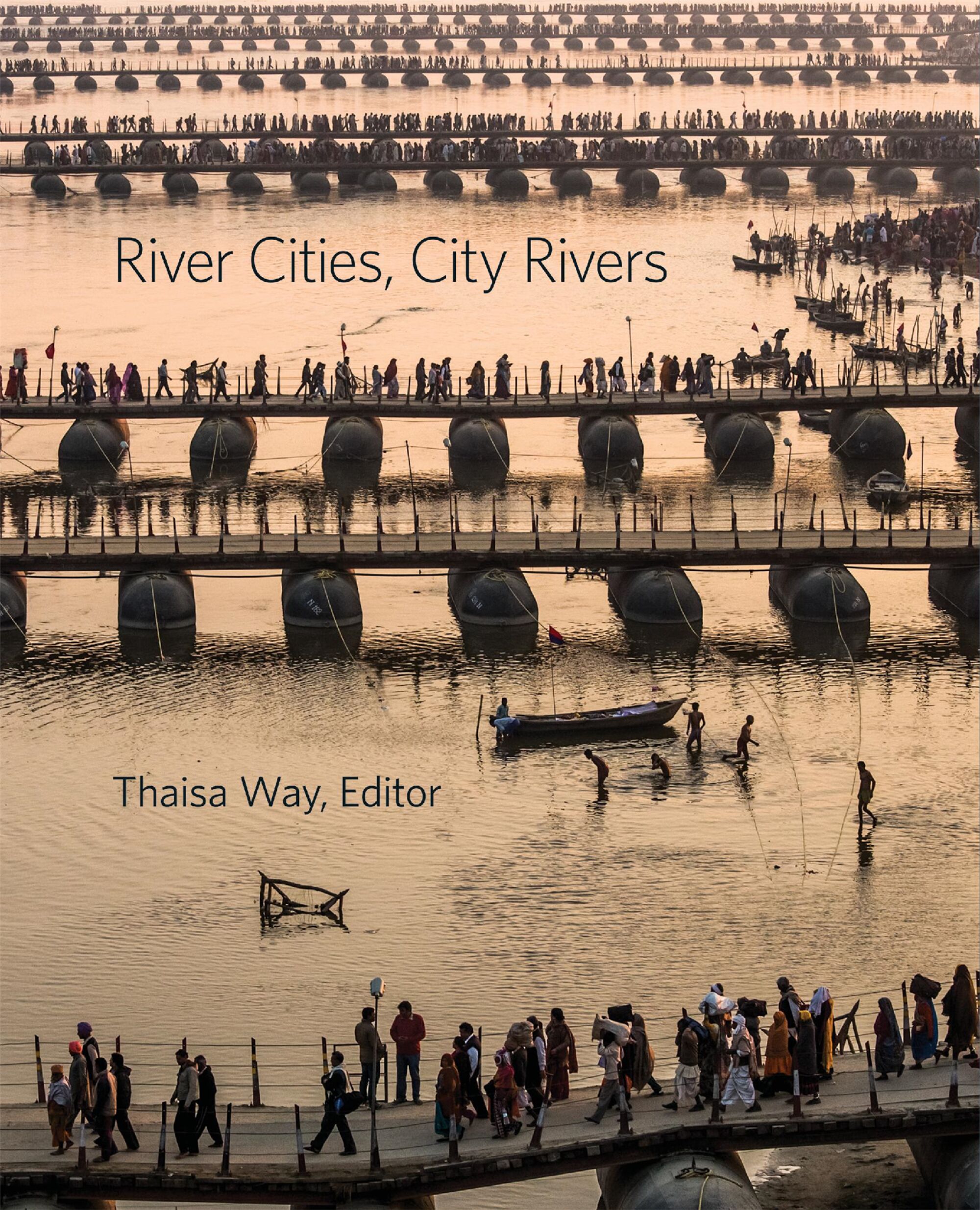 River Cities, City Rivers — Harvard University Press
