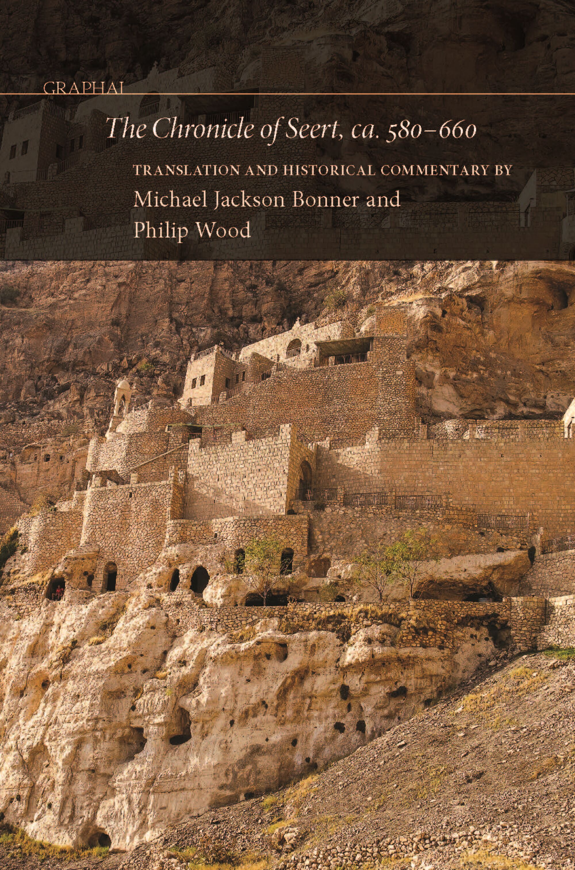 The Chronicle of Seert, ca. 580–660 — Harvard University Press