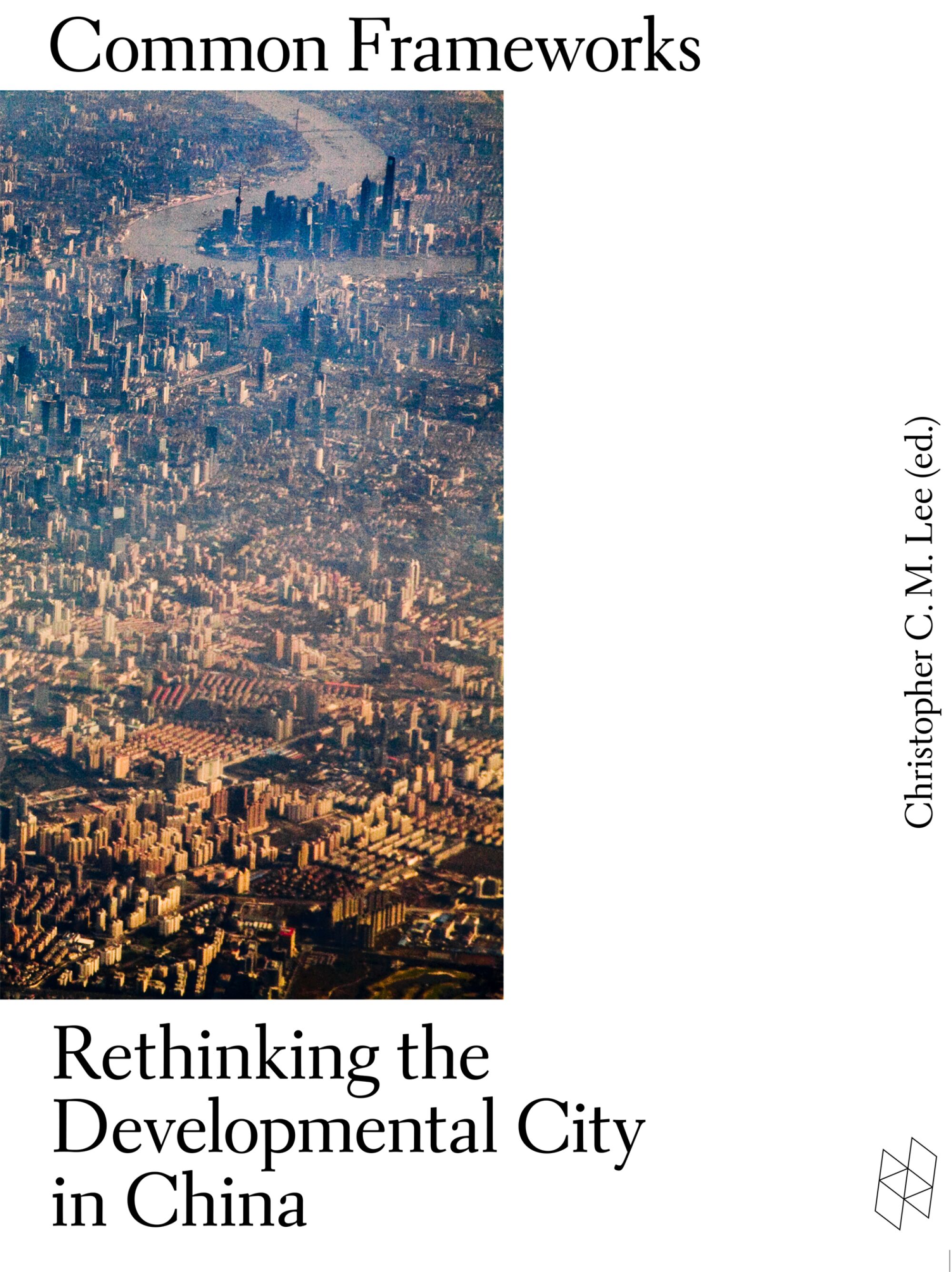 New Geographies, 12 — Harvard University Press